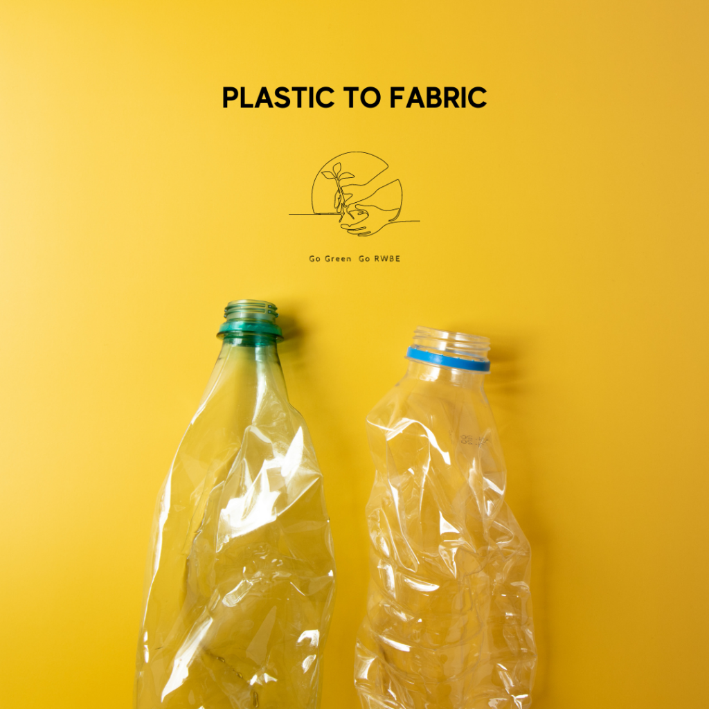 Plastic to Fabric